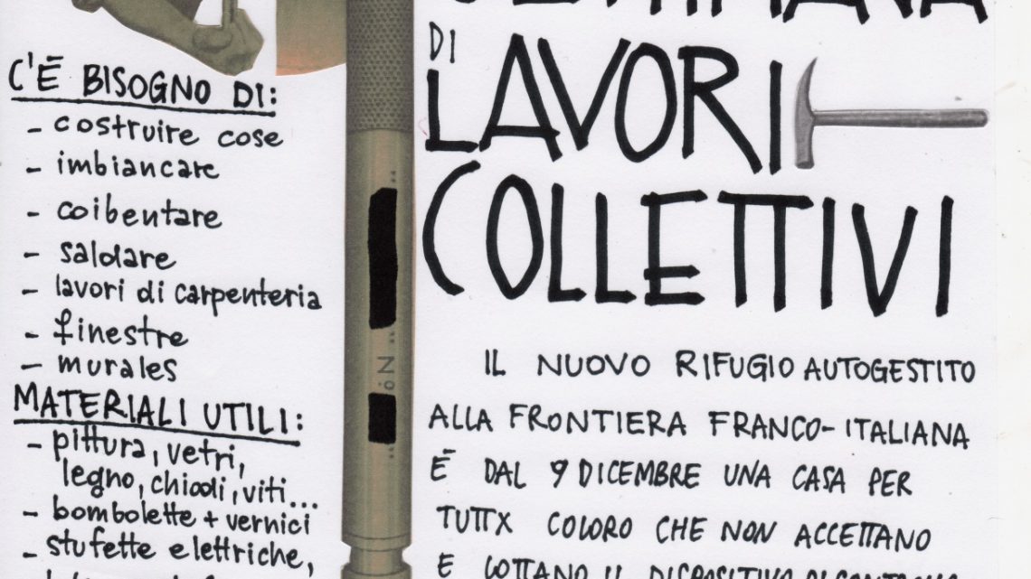 SETTIMANA DI LAVORI COLLETTIVI – Ex Casa Cantoniera Occupata di Oulx