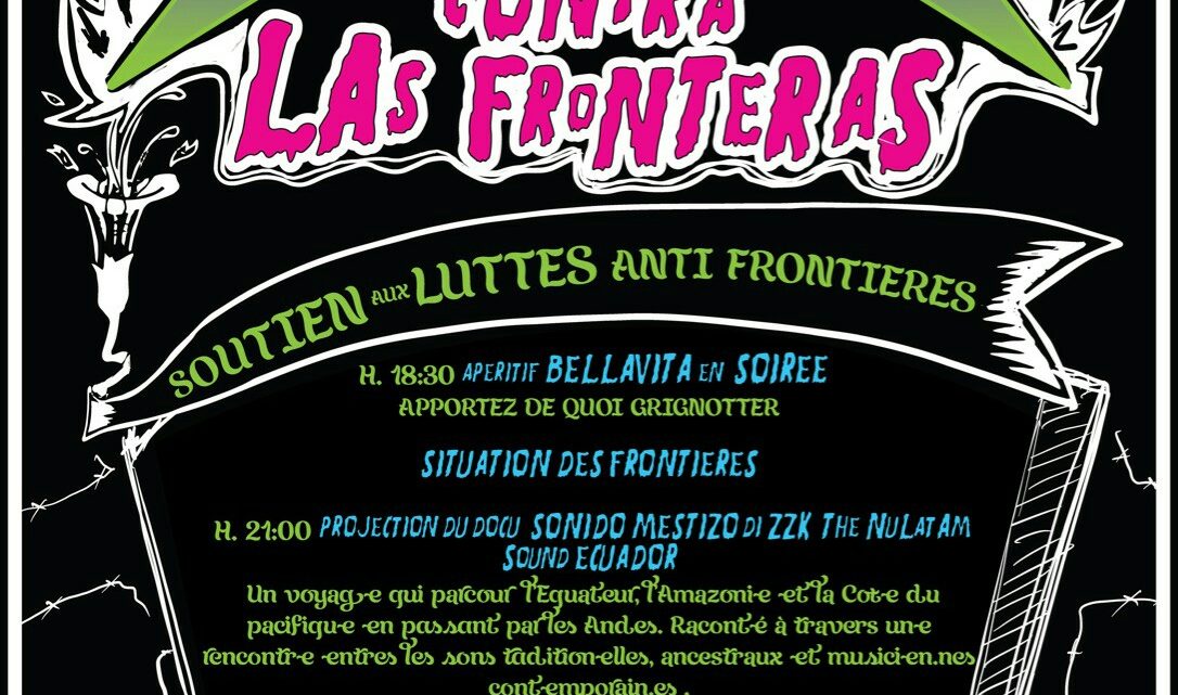 FIESTA MESTIZA CONTRE LES FRONTIERES