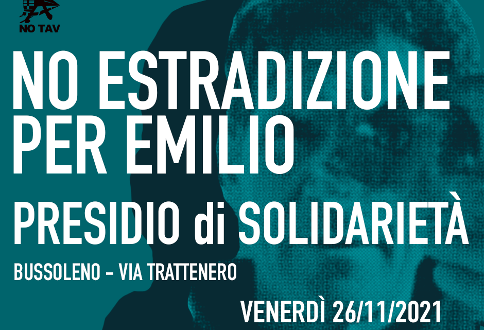 AVEC EMILIO TOUJOURS ! RASSEMBLEMENT EN SOLIDARITE’   VENDREDI 26/11 A PARTIR DE 11H – BUSSOLENO