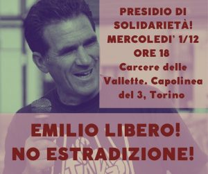 EMILIO ARRÊTÉ. RASSEMBLEMENT À LA PRISON DE LE VALLETTE (TURIN) AUJOURD’HUI À 18H