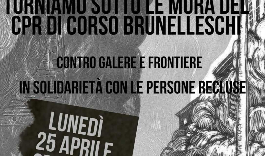 25 avril – Rassemblement dehors les murs du CRA de Turin