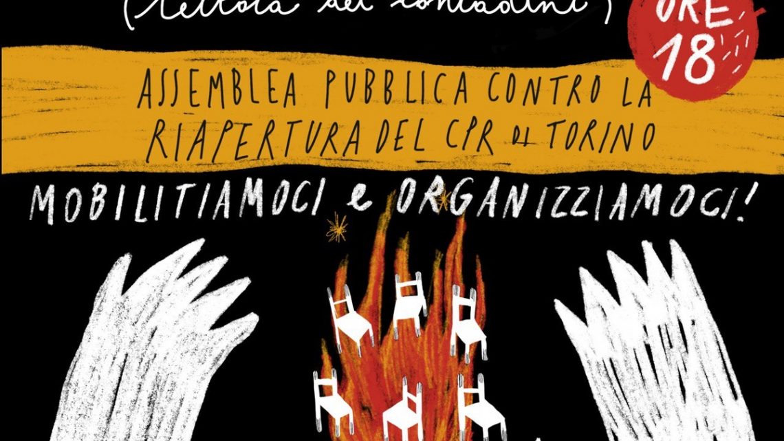 5 SEPTEMBER: CALL FOR PUBLIC ASSEMBLY AGAINST THE RE-OPENING OF THE TURIN DETENTION CENTRE